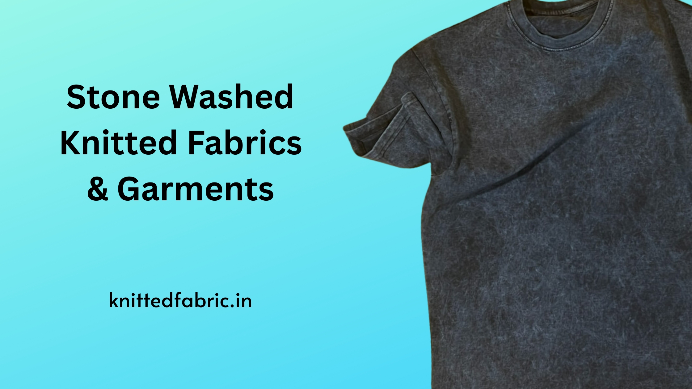 Stone Washed knitted fabric and garment